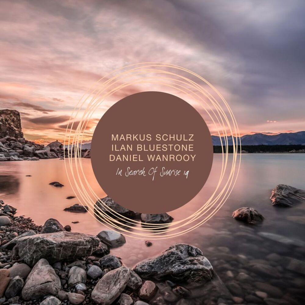 Schulz,Markus / Bluestone,Llan / Wanrooy,Daniel - In Search Of Sunrise 19